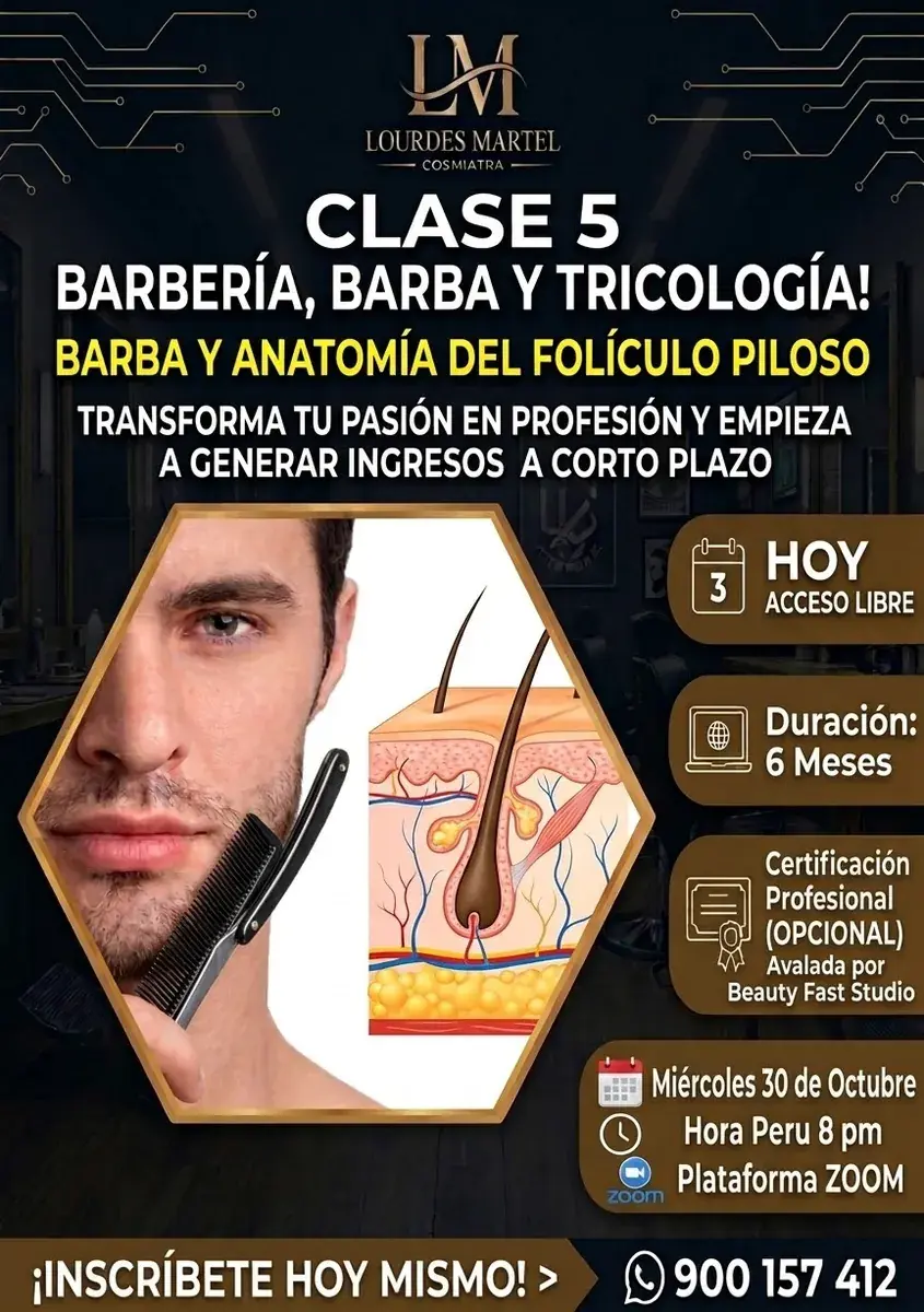 Clase 5 – Barba y anatomía del folículo piloso